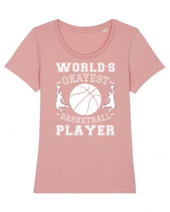 World'S Okayest Basketball Player Canyon Pink