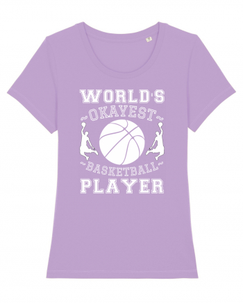 World'S Okayest Basketball Player Lavender Dawn