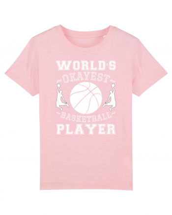 World'S Okayest Basketball Player Cotton Pink