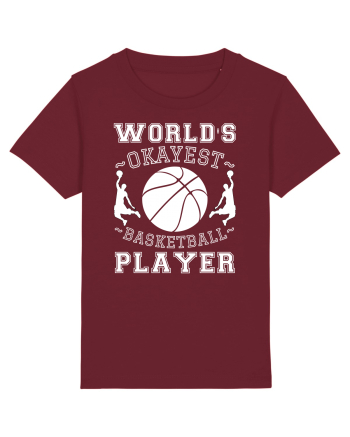 World'S Okayest Basketball Player Burgundy