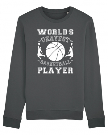 World'S Okayest Basketball Player Anthracite