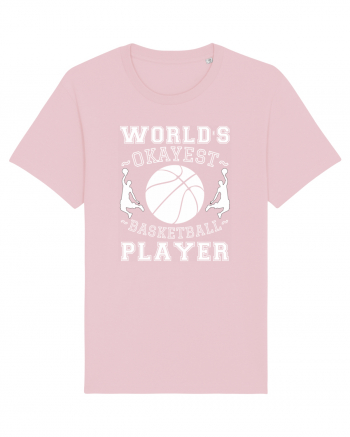 World'S Okayest Basketball Player Cotton Pink