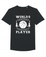 World'S Okayest Basketball Player Tricou mânecă scurtă guler larg Bărbat Skater