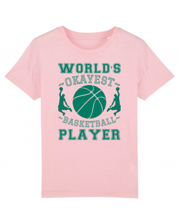 World'S Okayest Basketball Player Cotton Pink