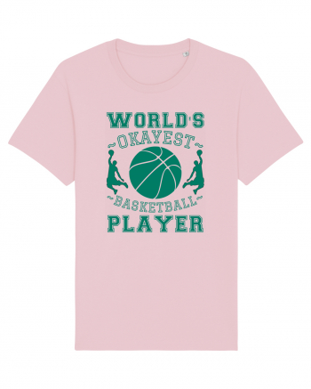 World'S Okayest Basketball Player Cotton Pink