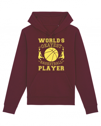 World'S Okayest Basketball Player Burgundy