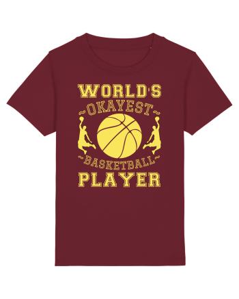 World'S Okayest Basketball Player Burgundy