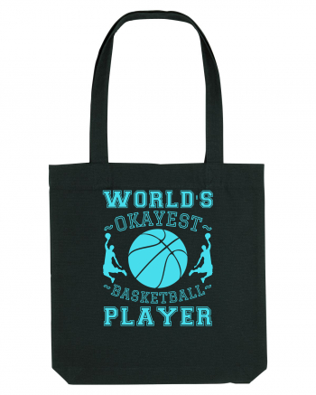 World'S Okayest Basketball Player Black