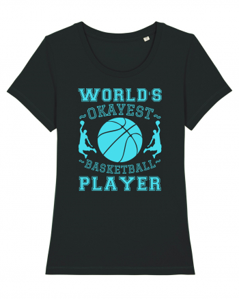 World'S Okayest Basketball Player Black