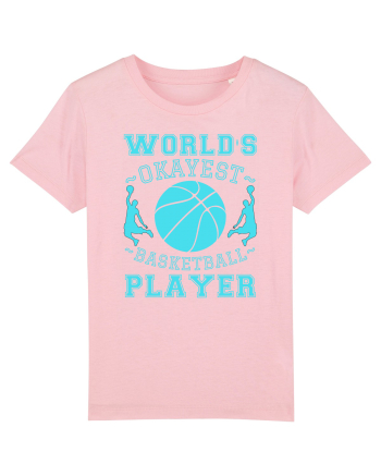 World'S Okayest Basketball Player Cotton Pink