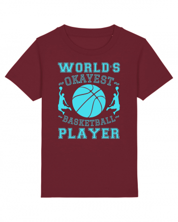 World'S Okayest Basketball Player Burgundy