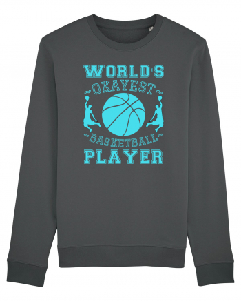 World'S Okayest Basketball Player Anthracite