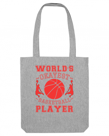 World'S Okayest Basketball Player Heather Grey