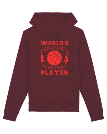 World'S Okayest Basketball Player Burgundy