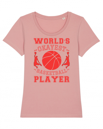 World'S Okayest Basketball Player Canyon Pink