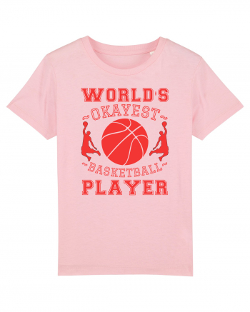 World'S Okayest Basketball Player Cotton Pink