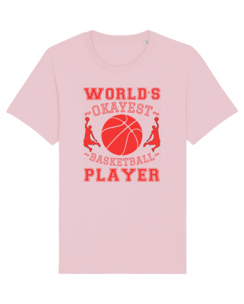 World'S Okayest Basketball Player Cotton Pink