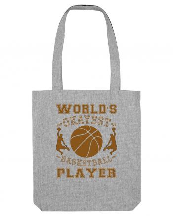 World'S Okayest Basketball Player Heather Grey