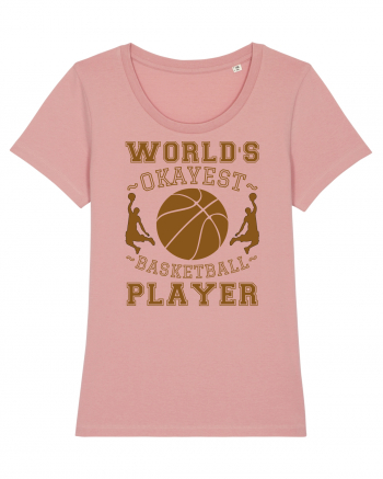 World'S Okayest Basketball Player Canyon Pink