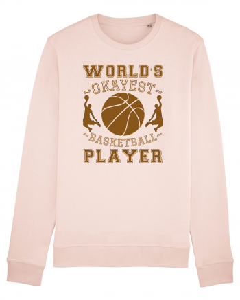 World'S Okayest Basketball Player Candy Pink