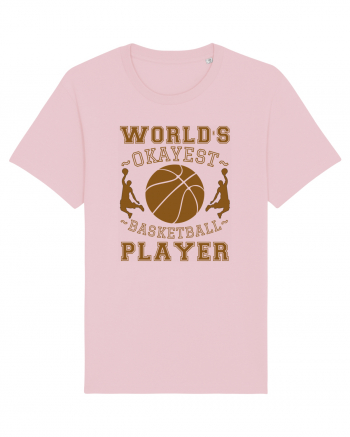 World'S Okayest Basketball Player Cotton Pink