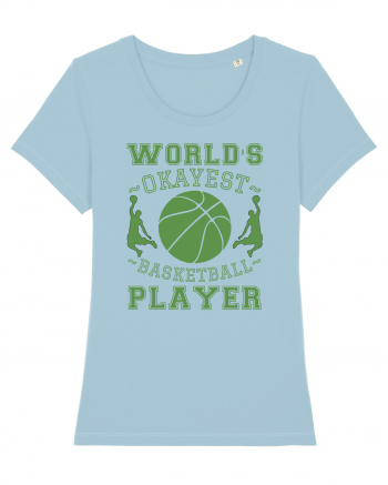 World'S Okayest Basketball Player Sky Blue