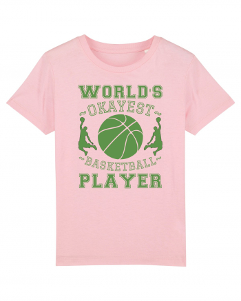 World'S Okayest Basketball Player Cotton Pink