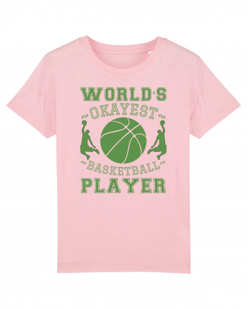 World'S Okayest Basketball Player Cotton Pink