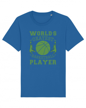 World'S Okayest Basketball Player Royal Blue