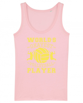 World'S Okayest Volleyball Player Cotton Pink