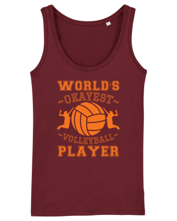 World'S Okayest Volleyball Player Burgundy