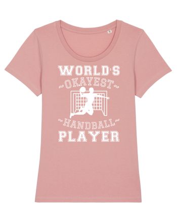 World'S Okayest Handball Player Canyon Pink