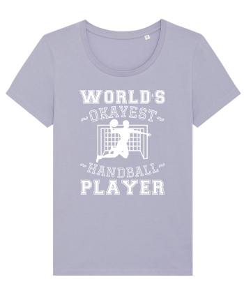 World'S Okayest Handball Player Lavender