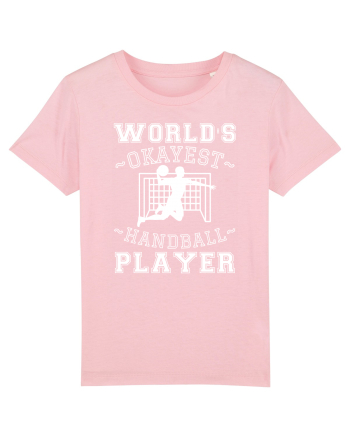 World'S Okayest Handball Player Cotton Pink