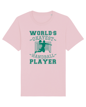 World'S Okayest Handball Player Cotton Pink