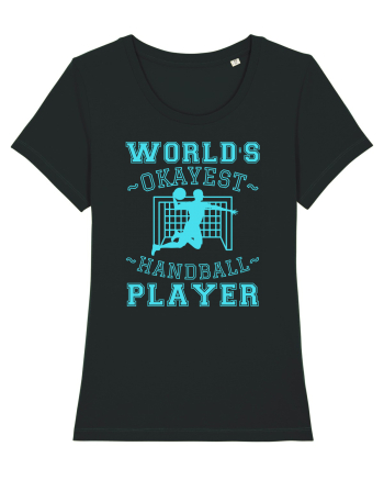 World'S Okayest Handball Player Black