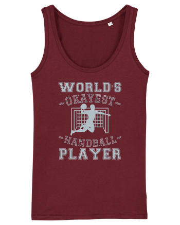 World'S Okayest Handball Player Burgundy