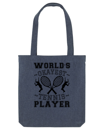 World'S Okayest Tennis Player Midnight Blue