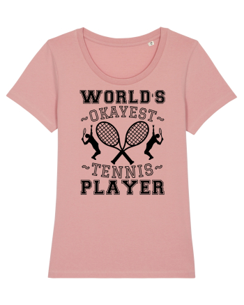 World'S Okayest Tennis Player Canyon Pink