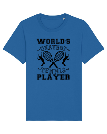 World'S Okayest Tennis Player Royal Blue