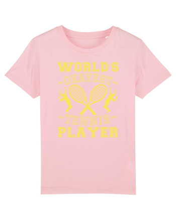 World'S Okayest Tennis Player Cotton Pink