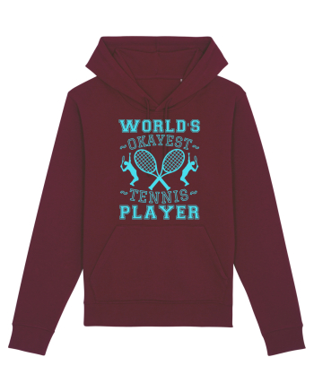 World'S Okayest Tennis Player Burgundy