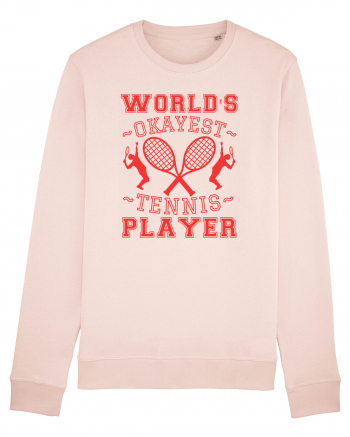 World'S Okayest Tennis Player Candy Pink