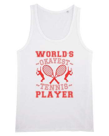 World'S Okayest Tennis Player White