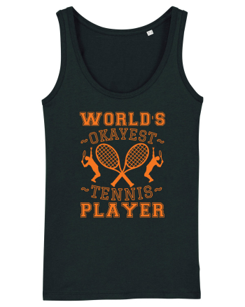 World'S Okayest Tennis Player Black