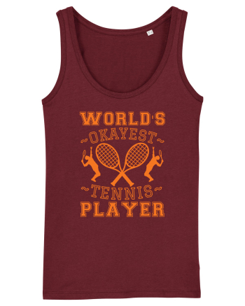 World'S Okayest Tennis Player Burgundy