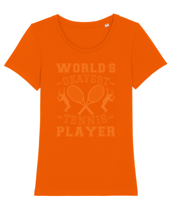 World'S Okayest Tennis Player Bright Orange