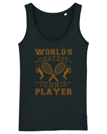 World'S Okayest Tennis Player Black