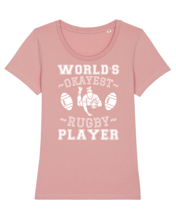 World'S Okayest Rugby Player Canyon Pink