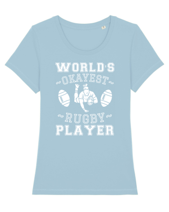 World'S Okayest Rugby Player Sky Blue
